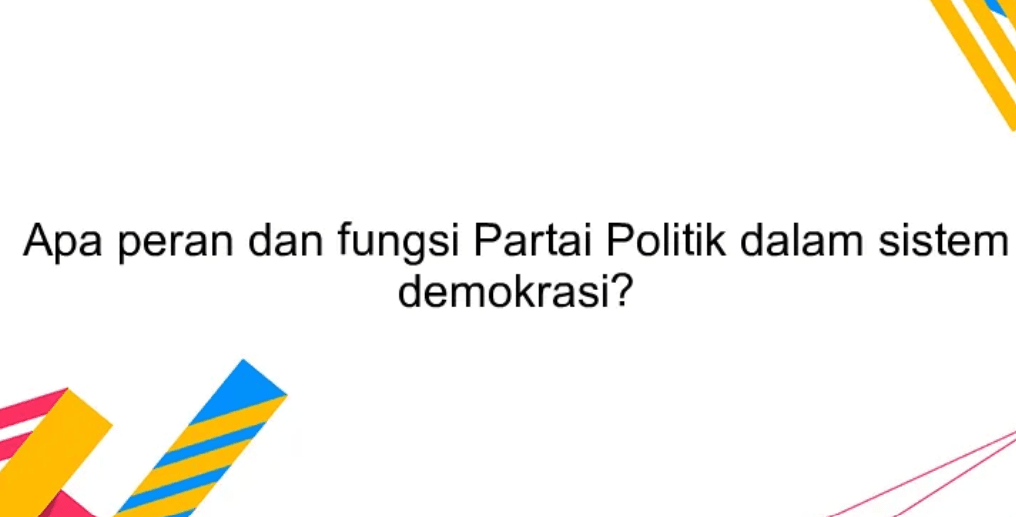 fungsi partai politik