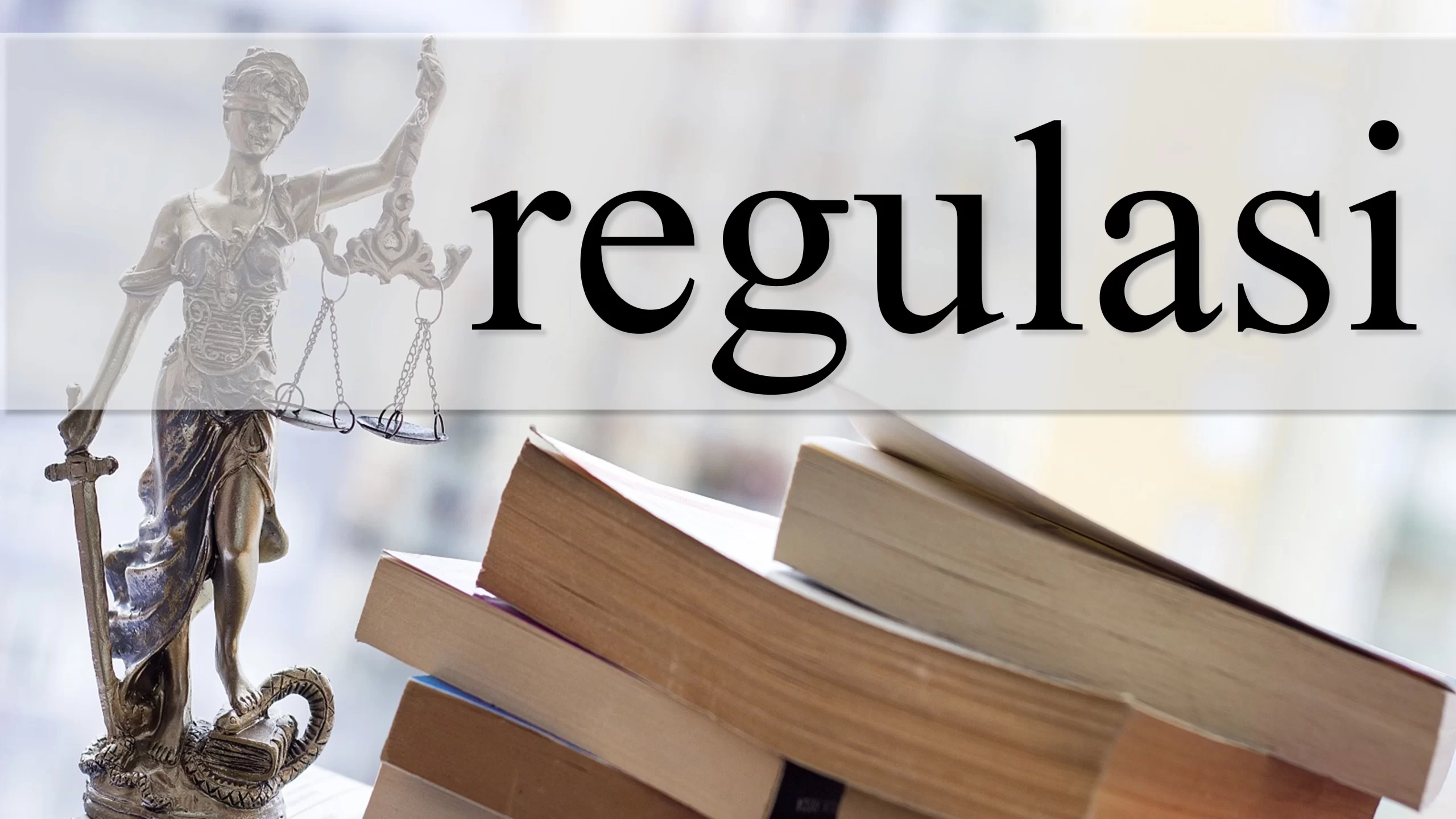 Pengertian Regulasi scaled 1