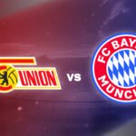 1. FC Union Berlin vs Bayern Munich