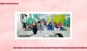 masyarakat desa serang sebagai mitra dalam program pendidikan kesehatan ibu hamil dan anak