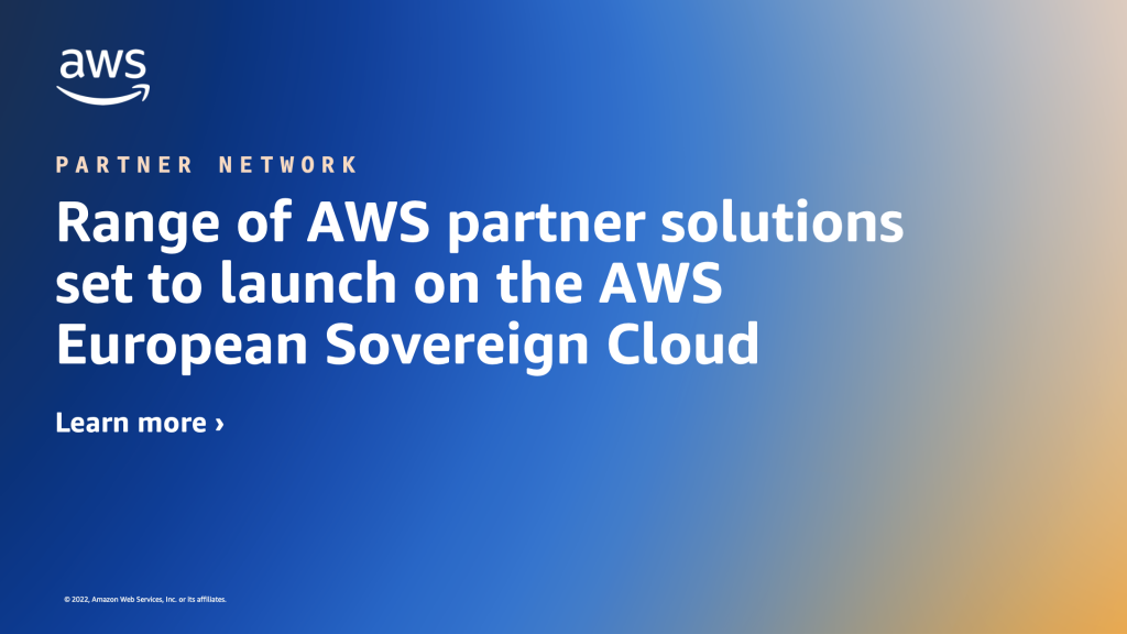AWS European Sovereign Cloud ISV partners 1024x576 1