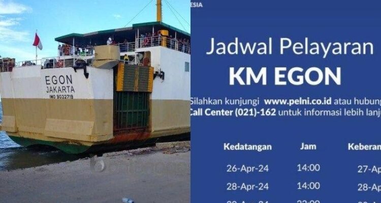jadwal rute dan harga tikel kapal KM Egon Mei 2024